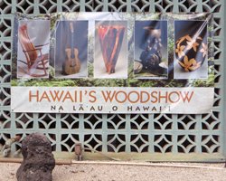 Hawaii's Woodshow